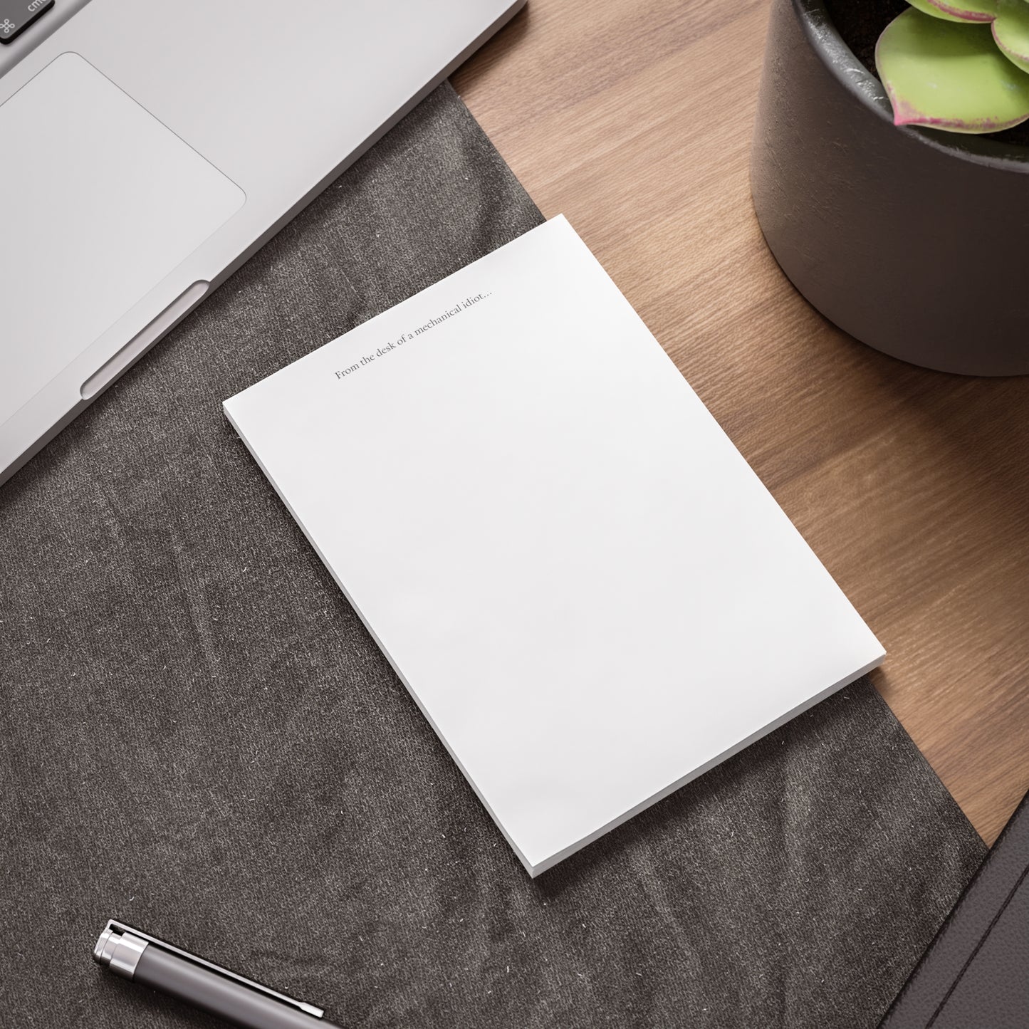 Post-it® Note Pads "From the desk of a mechanical idiot..."