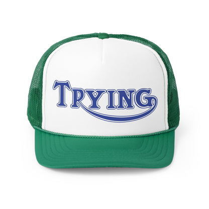 "Trying" Trucker